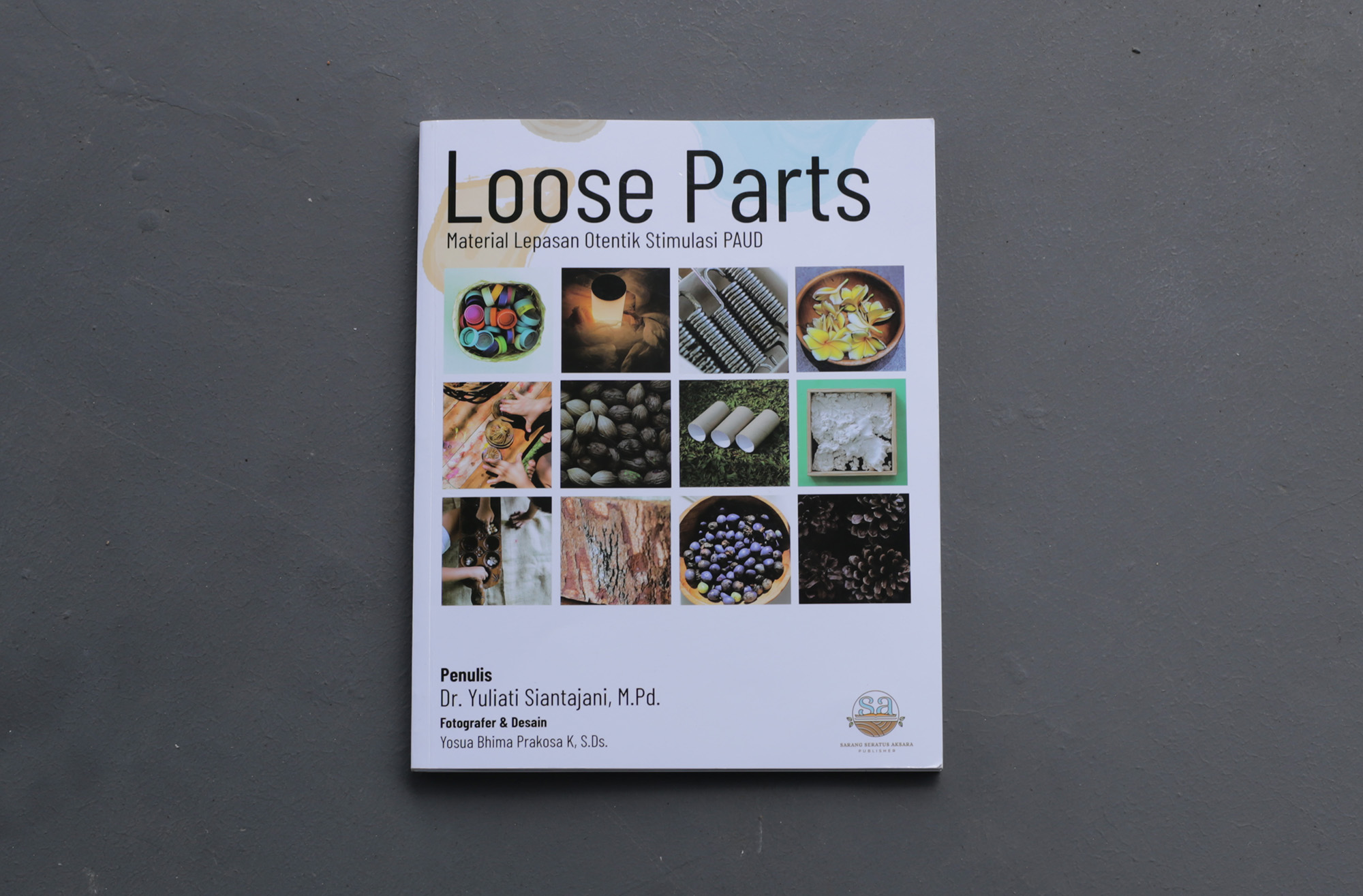 Book Design & Photograph – Loose Parts Book Design & Photograph – Loose Parts